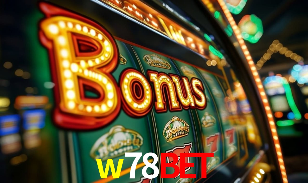 Jogos com bônus e suporte 24h na w78bet